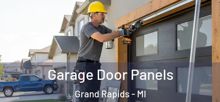  Garage Door Panels Grand Rapids - MI