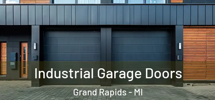  Industrial Garage Doors Grand Rapids - MI