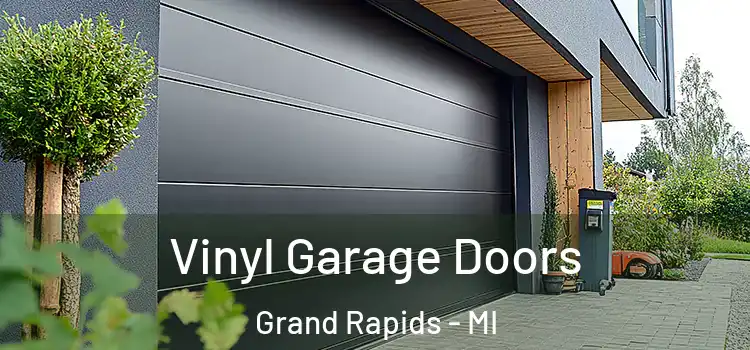  Vinyl Garage Doors Grand Rapids - MI